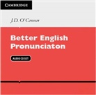 Joseph D. O'Connor - Better English Pronunciation: 2 Audio-CDs (Hörbuch)
