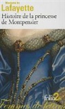 Madame de La Fayette, Madam Lafayette, Marie-Madeleine Pioche de la Vergne - Histoire de la princesse de Montpensier : et autres nouvelles