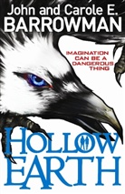 Carole E. Barrowman, John Barrowman, John and Carole Barrowman, Carole E. Barrowman, John Barrowman - Hollow Earth