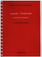 Fricke, Angelika Fricke, Prokop, Felix Prokoph, Felix M Prokoph, Felix M. Prokoph - Legenda - Transferenda
