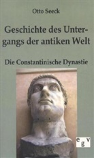 Otto Seeck - Geschichte des Untergangs der antiken Welt. Bd.4