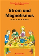 Svenja Ernsten - Strom und Magnetismus in der 2. bis 4. Klasse