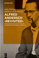 Jör Döring, Jörg Döring, Joch, Joch, Markus Joch - Alfred Andersch 'revisited'