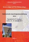 Birkholz, Birkholz, Peter Birkholz, Bern J Kröger, Bernd J Kröger, Bernd J. Kröger - Elektronische Sprachsignalverarbeitung 2011. Tagungsband der 22. Konferenz.Aachen, 28. - 30. September 2011