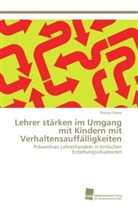 Robert Vrban - Lehrer stärken im Umgang mit Kindern mit Verhaltensauffälligkeiten