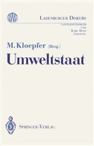 Michae Kloepfer, Michael Kloepfer - Umweltstaat