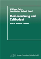 Wolfgan Tietze, Wolfgang Tietze - Mediennutzung und Zeitbudget