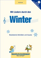 Kati Breuer - Mit Liedern durch den Winter, m. Audio-CD