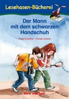 Ursel Scheffler, Christa Unzner - Der Mann mit dem schwarzen Handschuh