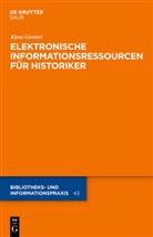 Klaus Gantert - Elektronische Informationsressourcen für Historiker