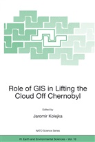 Jaromir Kolejka, Jaromi Kolejka, Jaromir Kolejka, Jaromír Kolejka - Role of GIS in Lifting the Cloud Off Chernobyl
