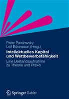 Edvinsson, Edvinsson, Leif Edvinsson, Pete Pawlowsky, Peter Pawlowsky - Intellektuelles Kapital und Wettbewerbsfähigkeit