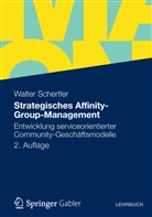 Walter Schertler - Strategisches Affinity-Group-Management