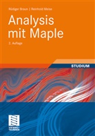 Rüdige Braun, Rüdiger Braun, Reinhold Meise - Analysis mit Maple