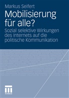 Markus Seifert - Mobilisierung für alle?