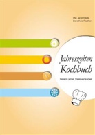 Fischer, Dorothee Fischer, Dorothée Fischer, Jarolimec, Ut Jarolimeck, Ute Jarolimeck - Jahreszeiten Kochbuch, m. Audio-CD