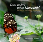 Helene Düperthal, Helene Düperthal - Dort, an dem dicken Blumenkohl, Audio-CD (Hörbuch)