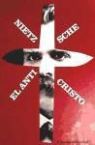 Friedrich Nietzsche - El anticristo : maldición sobre el cristianismo
