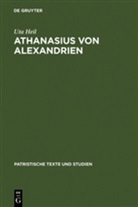 Uta Heil - Athanasius von Alexandrien