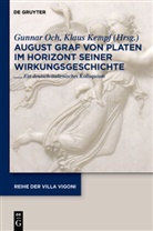 Kempf, Kempf, Klaus Kempf, Gunna Och, Gunnar Och - August Graf von Platen im Horizont seiner Wirkungsgeschichte