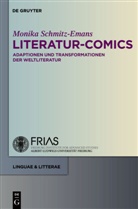 Monika Schmitz-Emans - Literatur-Comics