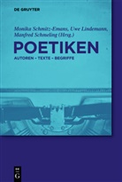 Uw Lindemann, Uwe Lindemann, Manfred Schmeling, Monika Schmitz-Emans - Poetiken