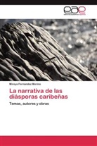 Mireya Fernández Merino - La narrativa de las diásporas caribeñas