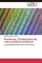 Mirta Maribel Macias Ruano - Honduras: Condiciones de vida y políticas públicas