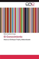 Melina Gastélum Vargas - El Conocimiento