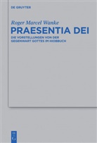 Roger M. Wanke, Roger Marcel Wanke - Praesentia Dei
