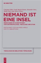 Frank M. Brunn, Frank Martin Brunn, Alexander Dietz, Alexander Dietz u a, Fran Martin Brunn, Frank Martin Brunn... - Niemand ist eine Insel