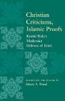 Simon Wood, Simon A. Wood, Wood Simon A. - Christian Criticisms, Islamic Proofs