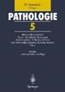 W. Anemüller, G. Delling, W. Mohr, Remmele, W Remmele, W. Remmele... - Pathologie - Bd.5: Männliches Genitale, Niere, Ableitende Harnwege und Urethra, Skelettsystem, Gelenke, Sehnen und Sehnengleitgewebe, Bursen, Faszien, Haut