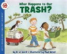 Meisel Paul, D J Ward, D. J. Ward, DJ Ward, Paul Meisel - What Happens to Our Trash?