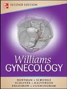 Karen D Bradshaw, F. G. Cunningham, F. Gary Cunningham, Lisa M. Halvorson, Barbara Hoffman, Barbara L. Hoffman... - Williams Gynecology