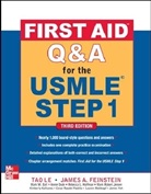Seth K. Bechis, James Feinstein, Feinstein James, Tao Le, Le Tao, James A. Feinstein... - First Aid Q & A for the USMLE Step 1