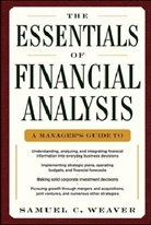 Samuel Weaver, Samuel C. Weaver, Weaver Samuel - The Essentials of Financial Analysis