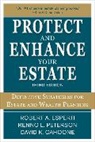 David K. Cahoone, Robert Esperti, Robert A. Esperti, Renno Peterson, Renno L. Peterson - Protect and Enhance Your Estate: Definitive Strategies for Estate and