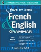 C Frederick Farrell, C. Frederick Farrell, Frederick Farrell, C. Frederick Farrell Jr. - Side-by-side French and English Grammar