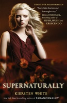 Kiersten White - Supernaturally