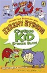 Jeremy Strong - Cartoon Kid Strikes Back!