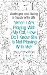 Saul Frampton, Frampton Saul - When I Am Playing With My Cat, How Do I Know She Is Not Playing With