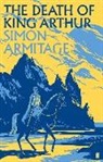 Simon Armitage, Sue Roberts - The Death of King Arthur