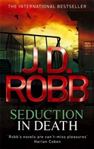 J. D. Robb, Jd Robb - Seduction In Death