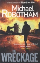 Michael Robotham - The Wreckage