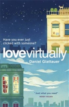 Katharina Bielenberg, Glattauer Daniel, DANIEL GLATTAUE, D GLATTAUER, Daniel/ Bielenberg Glattauer - Love Virtually