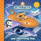 Schuster Uk, Simon &amp; Schuster Uk, Simon &amp;amp - The Octonauts and the Flying Fish
