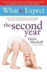 Heidi Murkoff, Heidi E. Murkoff - What to Expect: The Second Year