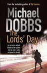 Michael Dobbs, Dobbs Michael - Lord's Day