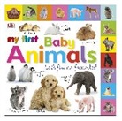 Dk - My First Baby Animals Let's Find Our Favourites!